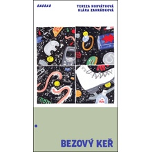Bezový keř - Tereza Horváthová