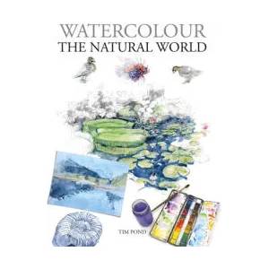 Watercolour The Natural World (ISBN: 9781784946395)