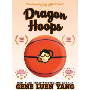 Dragon Hoops | YANG GENE LUEN (ISBN: 9781250363084)