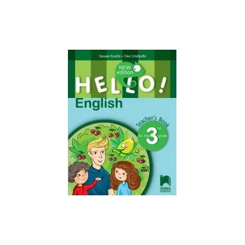 Hello! New edition. Книга за учителя по английски език за 3. клас
