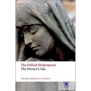 Winter's Tale: The Oxford Shakespeare | William Shakespeare (ISBN: 9780199535910)