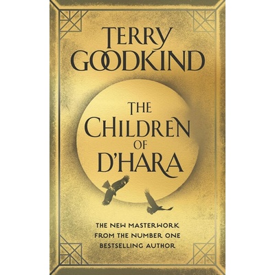 The Children of D'Hara - Terry Goodkind
