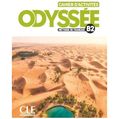 Odyssée niv.B2 cahier d'exercices