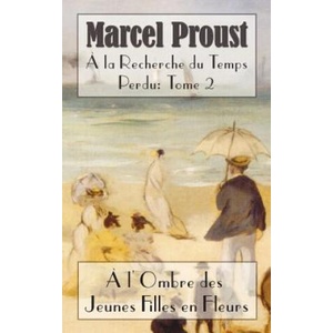 Recherche Du Temps Perdu | Marcel Proust (ISBN: 9781781391341)