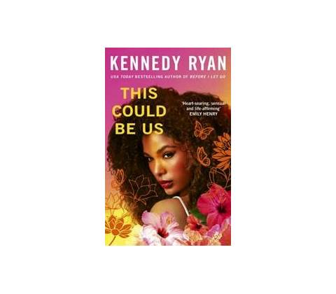 This Could Be Us - Kennedy Ryan