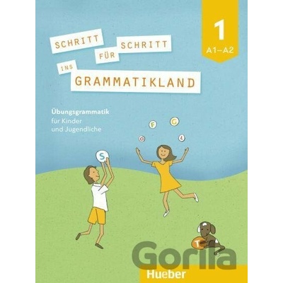 Schritt für Schritt ins Grammatikland