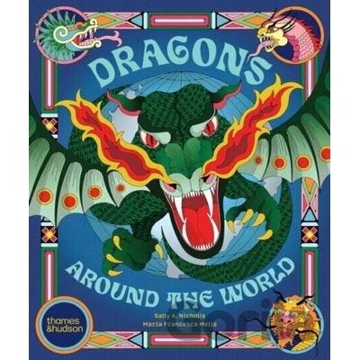 Dragons Around the World - Sally Nicholls