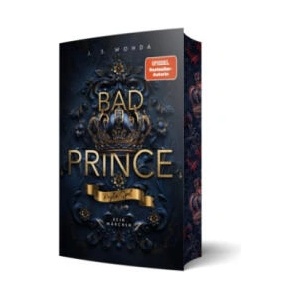 Bad Prince 1 | J. S. Wonda (ISBN: 9783690282932)