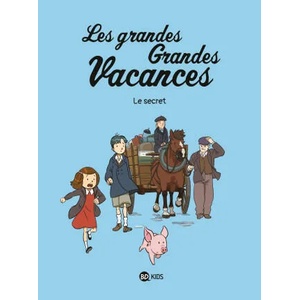 Les grandes grandes vacances, Tome 02 | Gwénaëlle Boulet, Pascale HÉDELIN (ISBN: 9791036325502)