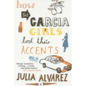 How the Garcia Girls Lost Their Accents (2004)