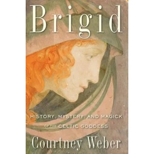 Brigid | Courtney Weber (ISBN: 9781578635672)