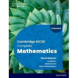Cambridge IGCSE Complete Mathematics Extended: Student Book Sixth Edition (Paperback) | Ian Bettison, Mathew Taylor, Deborah Barton (ISBN: 9781382042529)