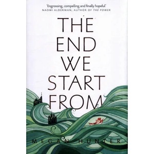 End We Start From | Megan Hunter (ISBN: 9781509843985)