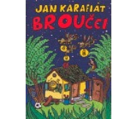 Broučci - Jan Karafiát