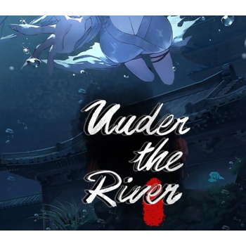 Under the River
