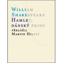 Hamlet, dánský princ - William Shakespeare