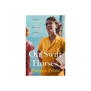 On Swift Horses | Shannon Pufahl (ISBN: 9780008294007)