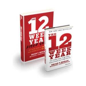 The 12 Week Year: Get More Done in 12 Weeks Than Others Do in 12 Months Bundle | Michael Lennington (ISBN: 9781394348954)