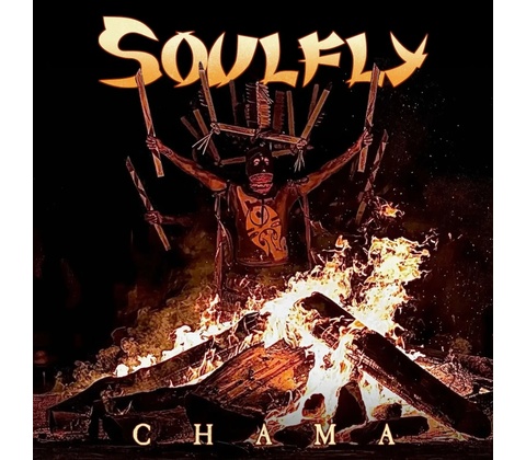 Soulfly - Chama CD