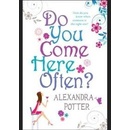 Do You Come Here Often? - Alexandra Potter