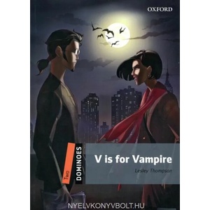 Dominoes: Two: V is for Vampire | Lesley Thompson (2013)