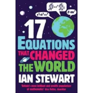 Seventeen Equations that Changed the World (2013)