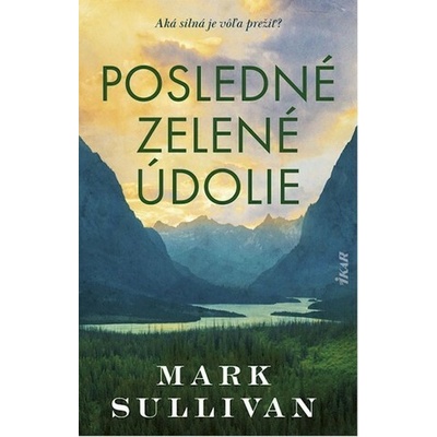 Posledné zelené údolie
