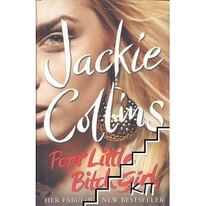 Poor Little Bitch Girl (ISBN: 9781847399199)