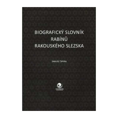 Biografický slovník rabínů Rakouského Slezska