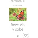 Beze zla v sobě