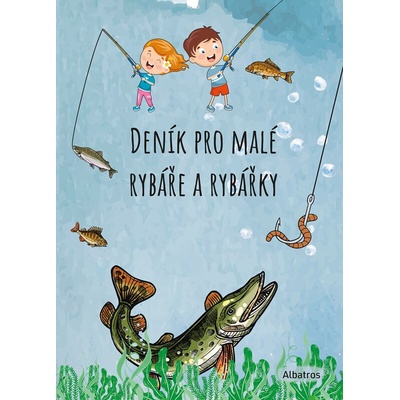 Deník pro malé rybáře a rybářky