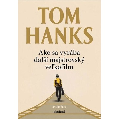 Ako sa vyrába ďalší majstrovský veľkofilm