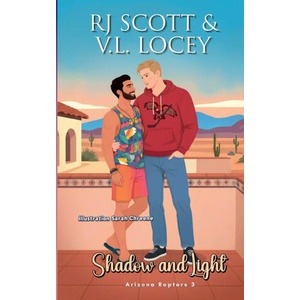Shadow and Light | RJ Scott (ISBN: 9781785648595)