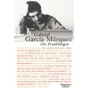 Die Erzählungen | Gabriel Garcia Marquez, Curt Meyer-Clason (2008)