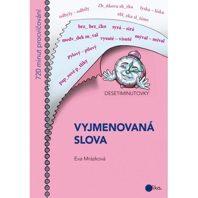 Desetiminutovky - Vyjmenovaná slova, 1. vydání - Eva Mrázková