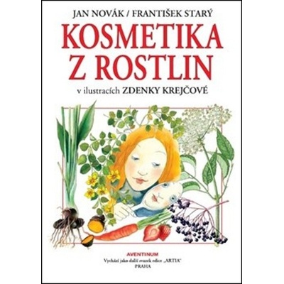 Kosmetika z rostlin - Jan Novák