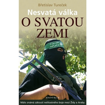Nesvatá válka o Svatou zemi