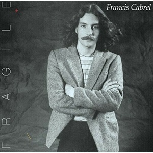 Francis Cabrel - Fragile (Remastered) (CD) (0888430214620)