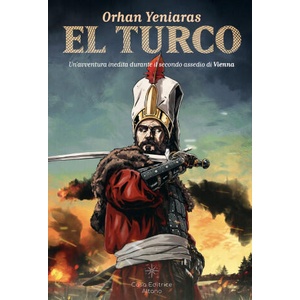 turco. Un'avventura inedita durante il secondo assedio di Vienna | Orhan Yeniaras (2023)