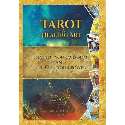 Tarot Is a Healing Art