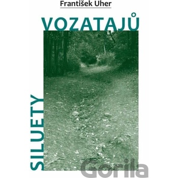 Siluety vozatajů - František Uher
