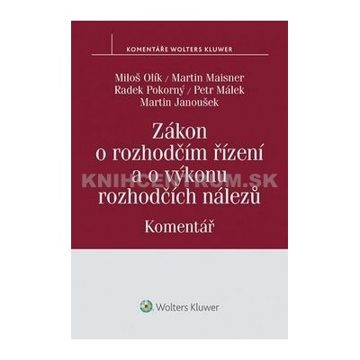 Zákon o rozhodčím řízení a o výkonu rozhodčích nálezů Komentář