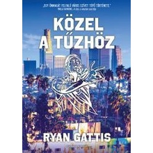 Közel a tűzhöz