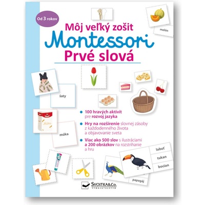 Môj veľký zošit Montessori Prvé slová - Svojtka&Co.