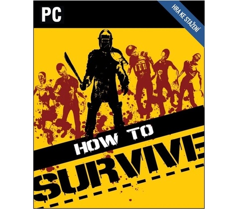 How to Survive