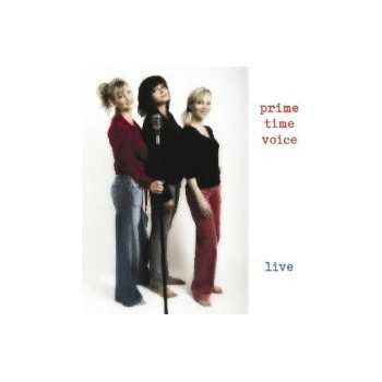 Prime Time Voice - Live CD