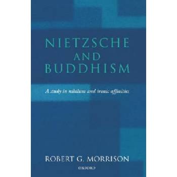 Nietzsche and Buddhism | Robert G. Morrison