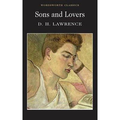 Sons and Lovers - Lawrence D.H.