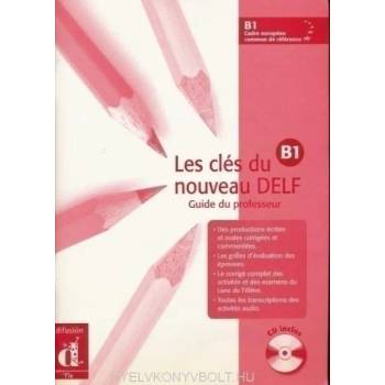 Les cles du nouveau DELF В1 Guide pédagogique+CD