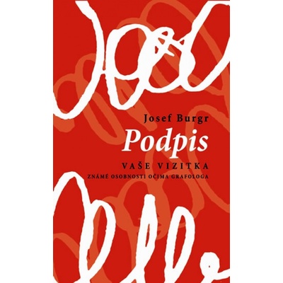 Podpis vaše vizitka - Josef Burgr